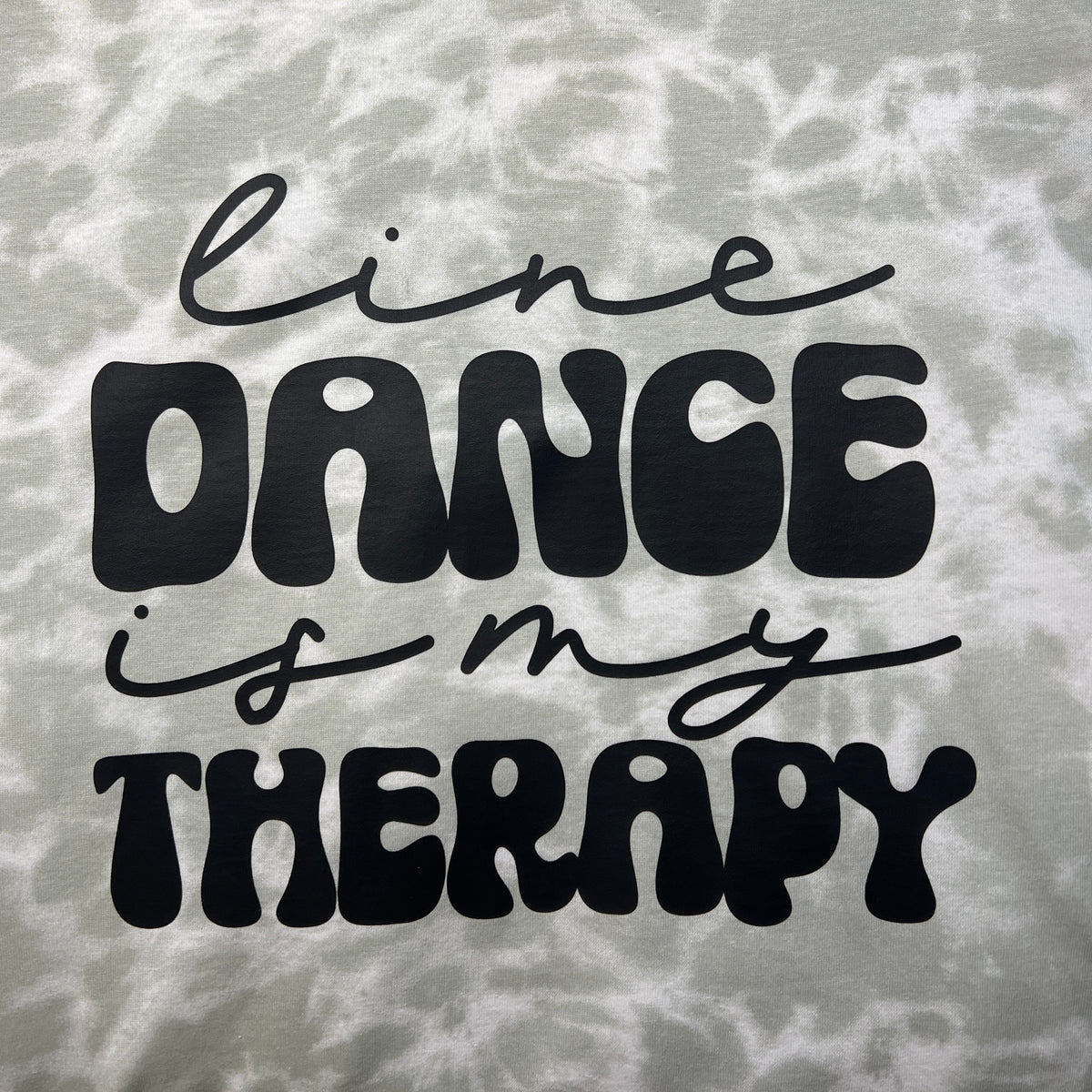 Short Sleeve T-Shirt -6901- Line Dance is My Therapy - Tie Dye
